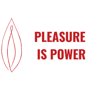 Pleasure is Power